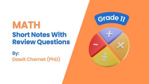 Mathematics Grade 11: Short Notes